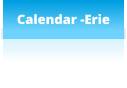 Calendar -Erie